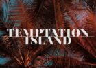 Temptation Island, un tentatore e’ gay? 4